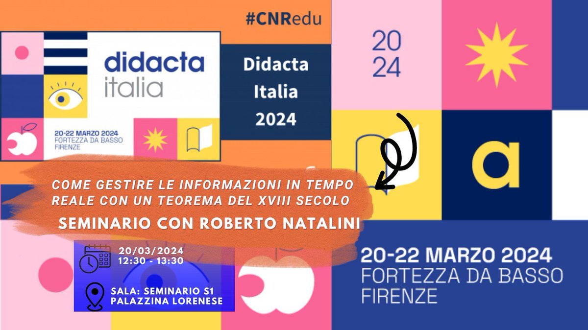 #20marzo @FieraDidactaITA @RobertoNatali13 sul teorema di #Bayes @CNRsocial_ fieradidacta.indire.it/eventi_2024/co… cnr.it/it/evento/1906…