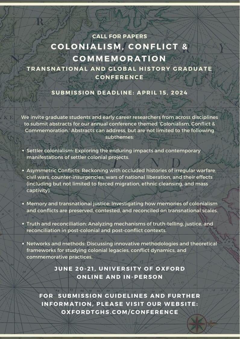 CFP for our annual graduate conference on ‘Colonialism, Conflict & Commemoration.’ Send us your abstracts and come share your work with us! More details on our website: oxfordtghs.com/conference