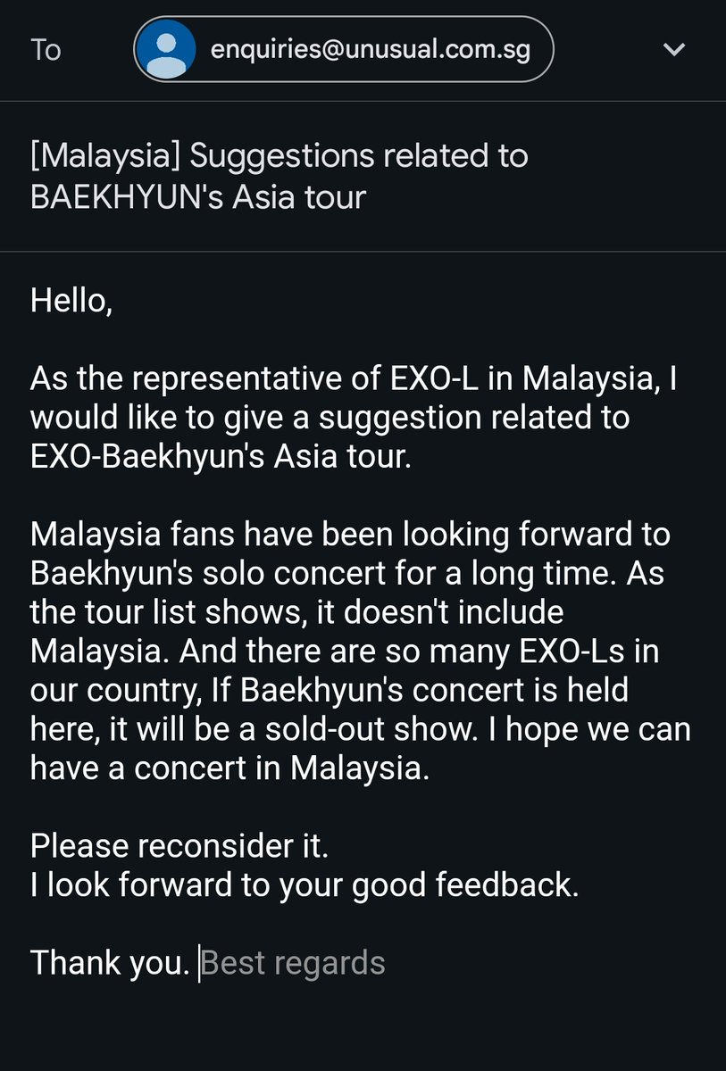 Here's the template to request Baekhyun solo concert in Malaysia (KOR) To Applewood: e-mailer.link/100209351419 (ENG) To Unusual ent: e-mailer.link/100209353568 Just click on the link and click send! 😉 Let's gooo merries 💪💪💪