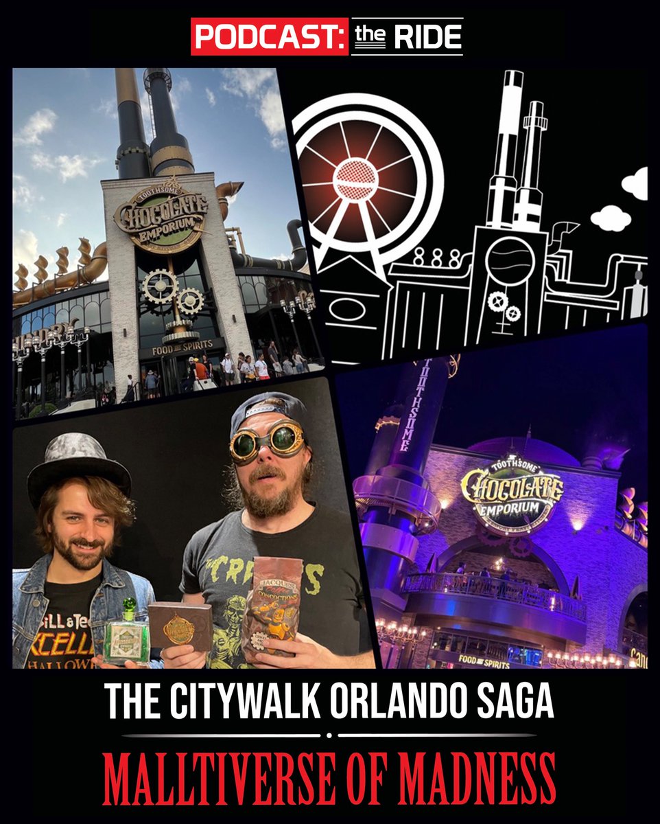 Today: The Citywalk Orlando Saga: Malltiverse of Madness Phase 4-3 with Joe Kwaczala (@joekjoek) & Brett Boham (@breyyyattt) Toothsome Chocolate Emporium & Savory Feast Kitchen (Alpha & Omega)!