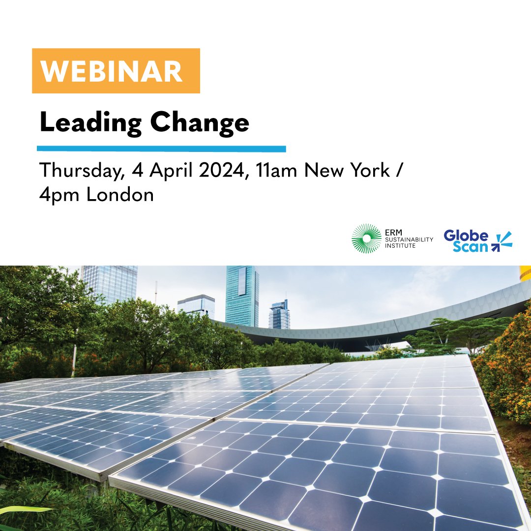 Join our webinar with @SustInsti on April 4th, exploring the dynamics driving sustainability today and the implications for leadership in the coming years. 🔗Register here: globescan.zoom.us/webinar/regist…