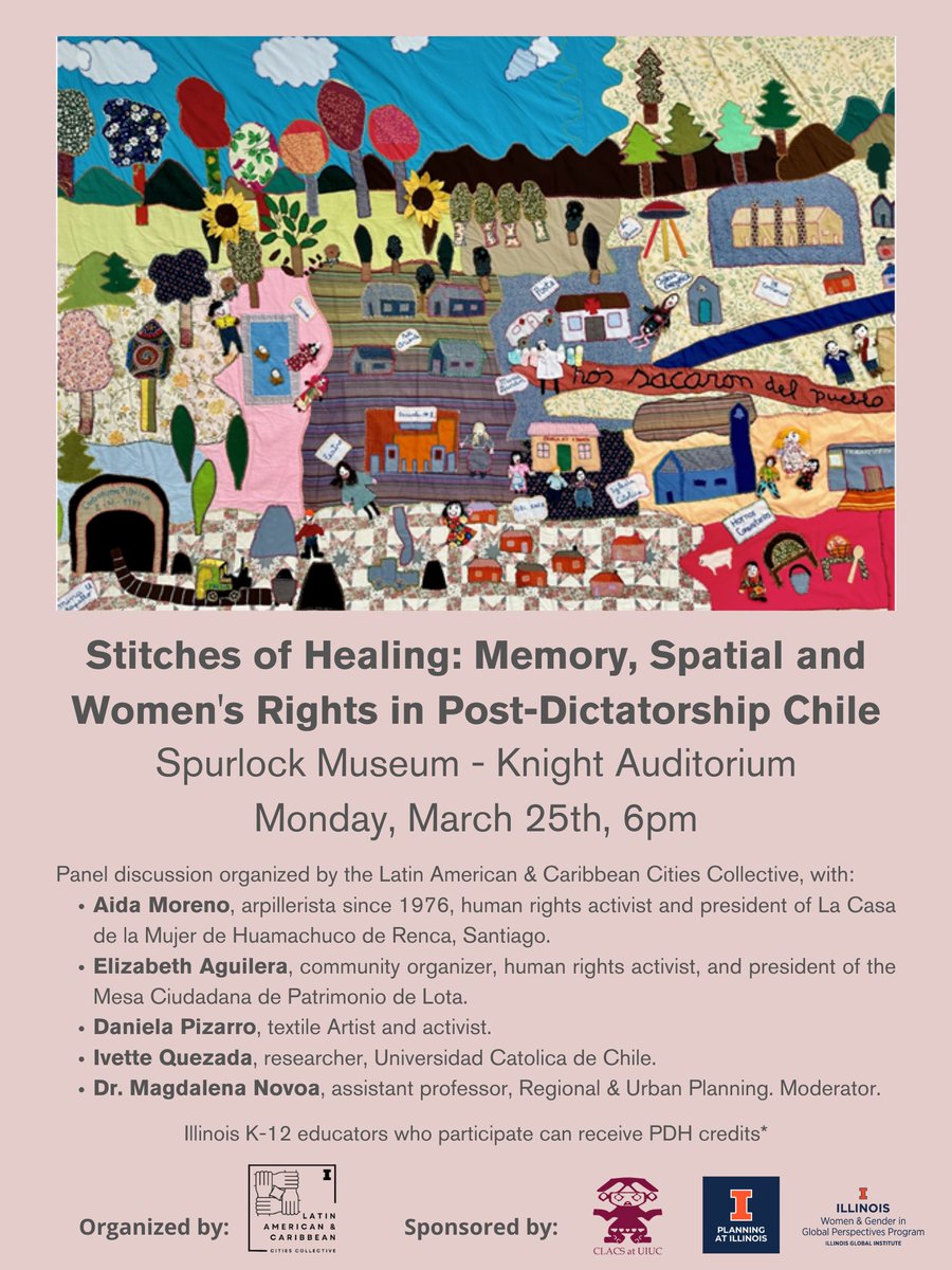 Ten Chilean women and grassroots organizers will visit campus during the week of March 25  present their work and lead workshops on memory, human rights activism, and community-based art using the Chilean craft technique Arpillera