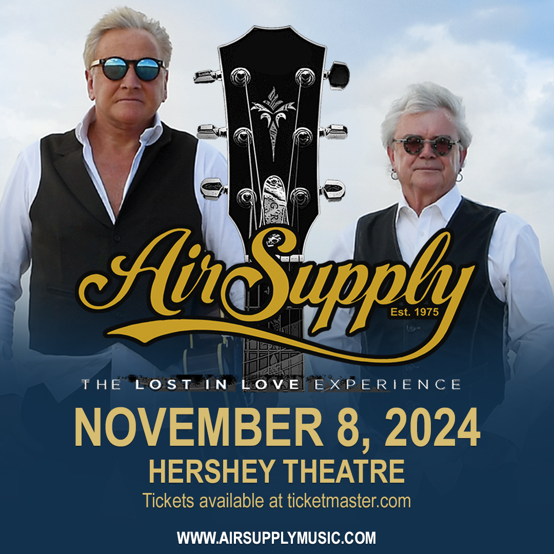 Show announcement: @AirSupplyMusic is bringing 'The Lost in Love Experience' to Hershey Theatre on November 8! Tickets go on sale March 22 at 10 AM. bit.ly/3PsJJTR