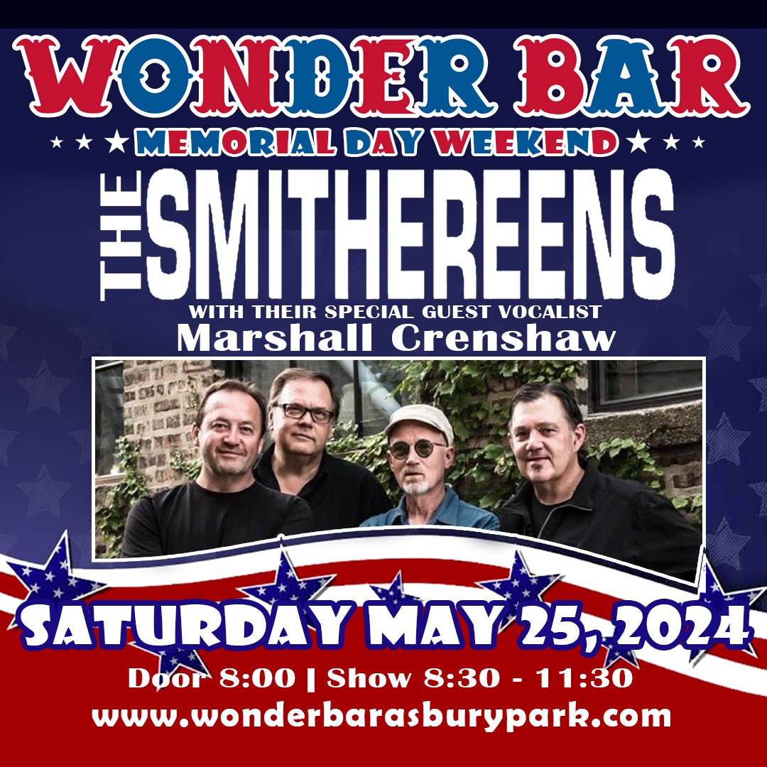 😎🏖️🎶 Kick off the Summmer of 2024 with @SmithereensHQ! Memorial Day Weekend Down at @thewonderbarofficial in Asbury Park NJ! Sat 5/25 w/guest vocalist @mcrenshaw . ON SALE Wed, 3/20 10AM EDT 🎟️ ticketmaster.com/event/0000606D…