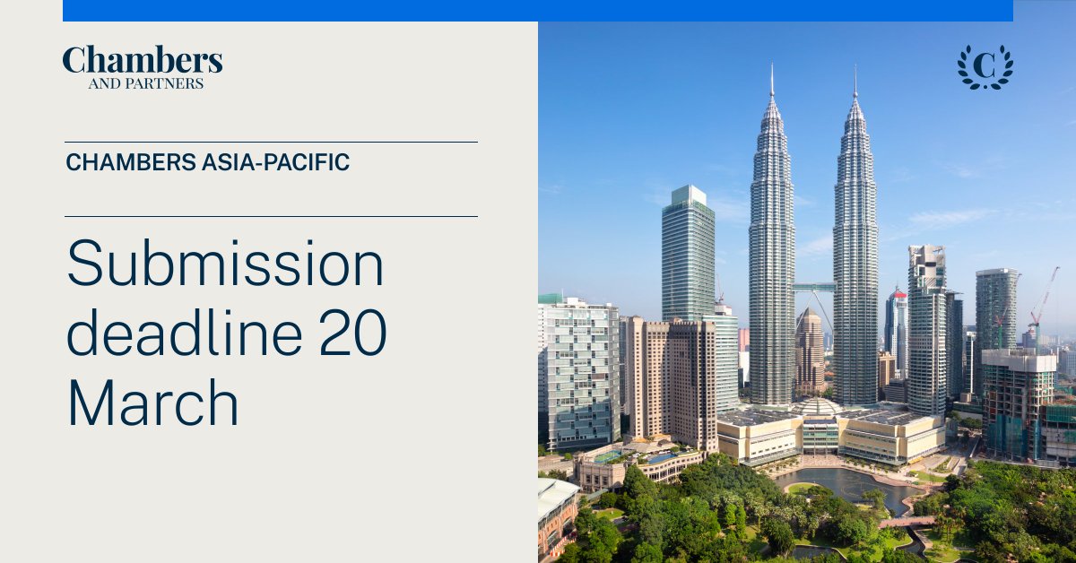 We would like to remind lawyers and law firms looking to submit for a ranking in the #ChambersAsiaPacific 2025 guide, that the next submission deadline is tomorrow, 20 March. To see the list of the practice areas included in this deadline, click here: d7ys.short.gy/GX8n4H