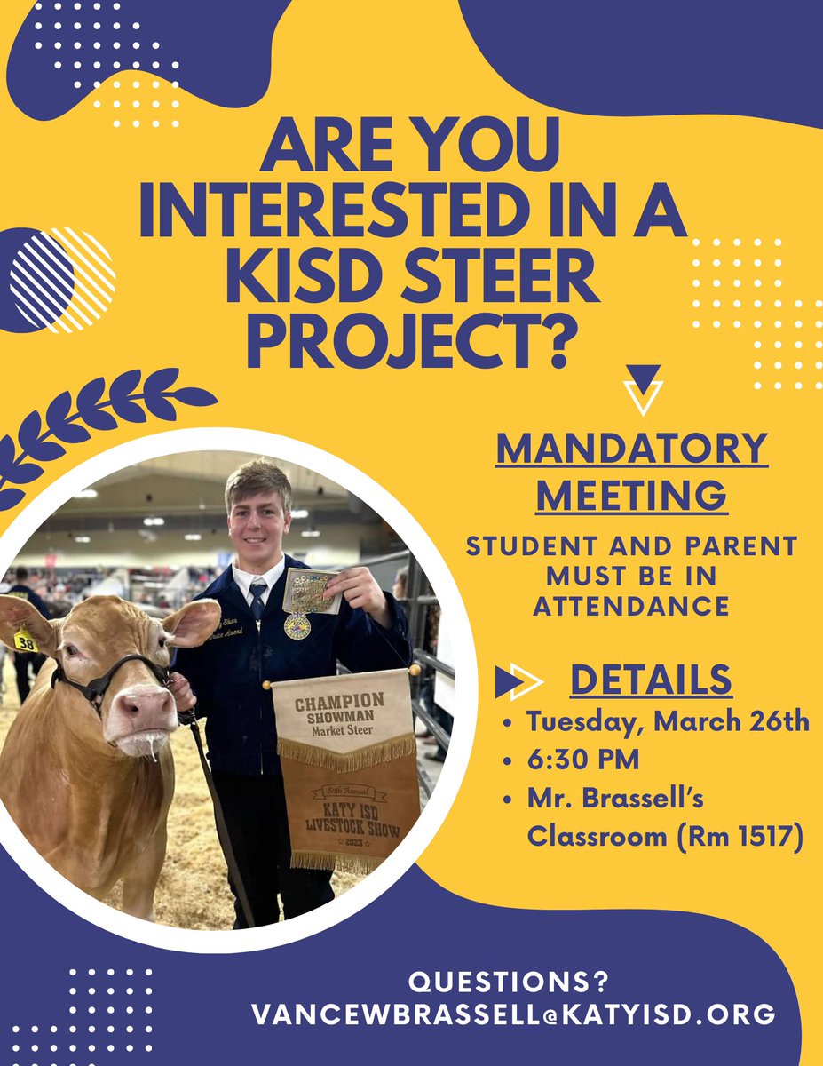 If you are interested in showing a steer for the 2025 KISD Livestock Show, check out the flyer below for more details on the upcoming mandatory meeting!