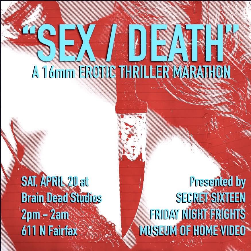 16mm MARATHON ANNOUNCEMENT! Get tix NOW! studios.wearebraindead.com/movies/sex-dea…