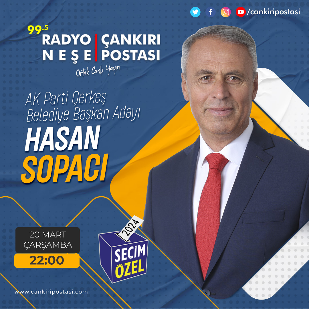 Adalet ve Kalkınma Partisi Çerkeş Belediye Başkan Adayı Hasan Sopacı , Çankırı Postası ve Radyo Neşe ortak canlı yayınında Seçim Özel’e konuk oluyor. Çerkeş'te 10 yılda  nereden nereye geldi?   Yeni dönemde, yeni projeler neler?