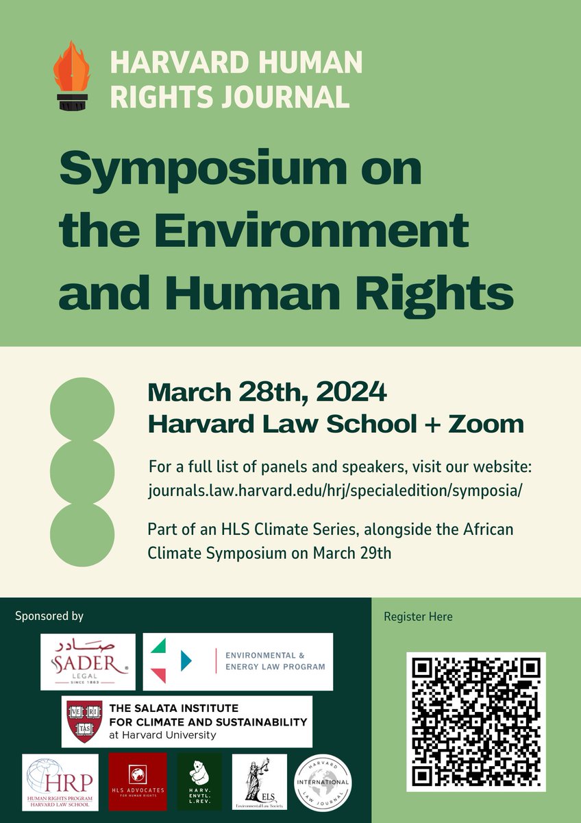 The Harvard Human Rights Journal is thrilled to be hosting the Symposium on the Environment and Human Rights on March 28th, 2024 at Harvard Law School and on Zoom. Speakers from around the globe will speak on pressing issues. Register here: forms.gle/EmHwnEvXPLRZ1p…