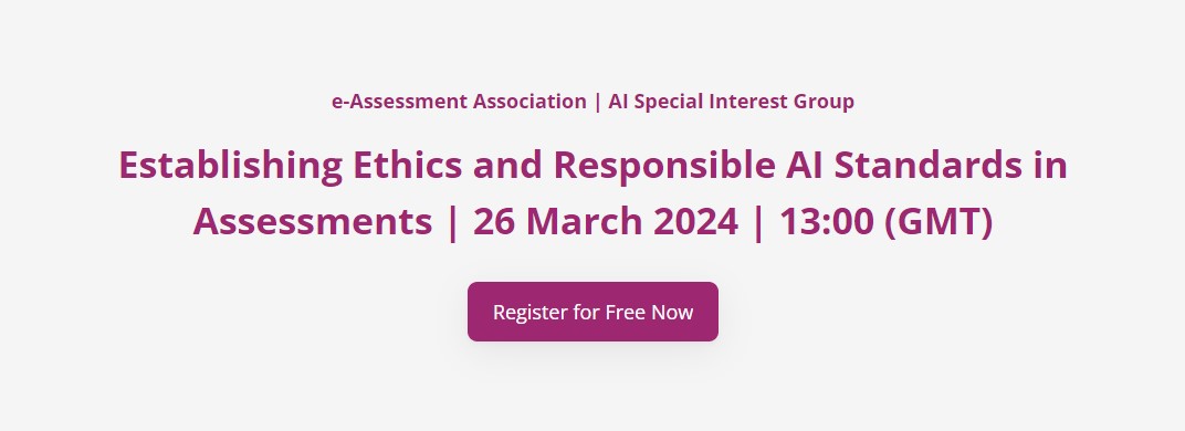 Book now for our free AI SIG event: Establishing Ethics & Responsible AI Standards in Assessments! 🚀 📅 26th March 2024, 1pm GMT Hear from Jill Burstein & Nikki Bardsley on: Validity & Reliability Fairness Privacy & Security Accountability Book here 🔗 bit.ly/aisig24