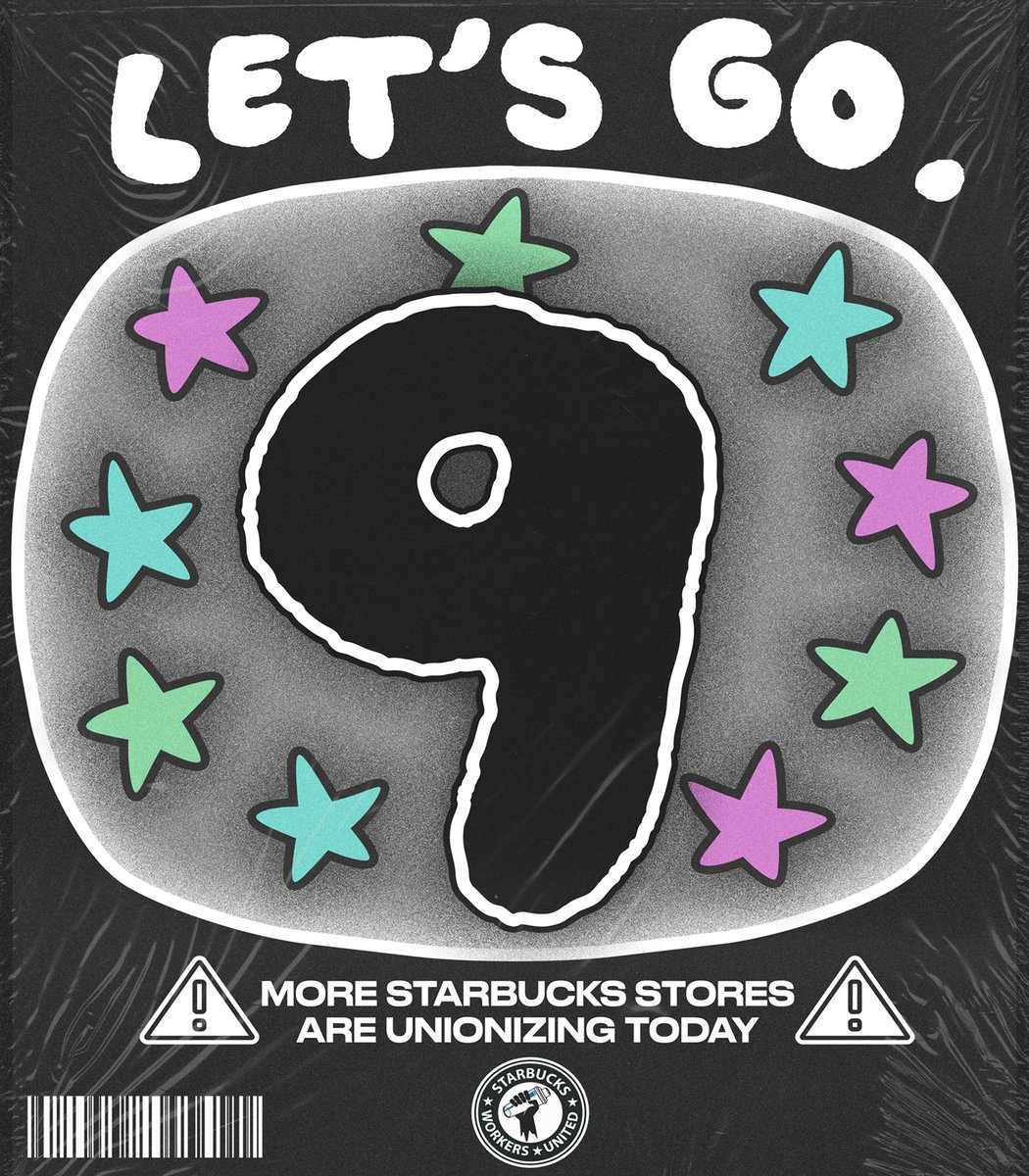 SBWorkersUnited's tweet photo. Our movement is growing - AGAIN! ✊🔥

Let's welcome 9️⃣ more Starbucks stores who are unionizing today! This is big!!!! 🎉 https://t.co/TPIczVANy7