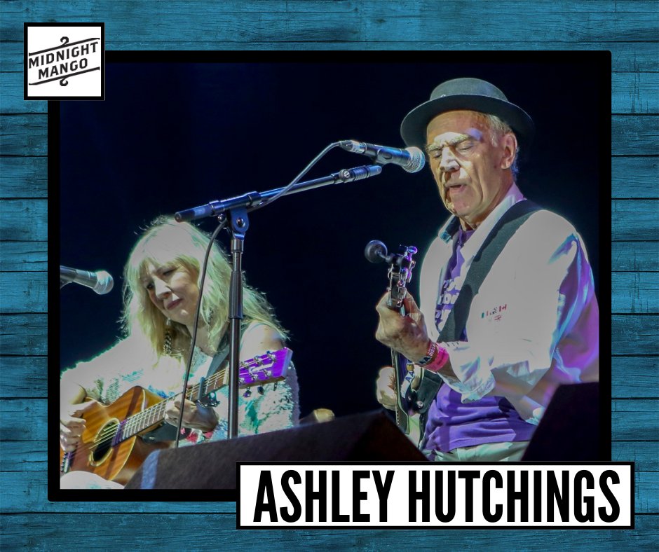 🎉 New Signing: Ashley Hutchings! Ashley Hutchings, the Guv’nor of Folk-Rock, has a brand new show. Entitled “100 not out”, it celebrates and draws heavily from his 100th album release, “More Songs From The Shows” (2022). For UK: nick@midnightmango.co.uk