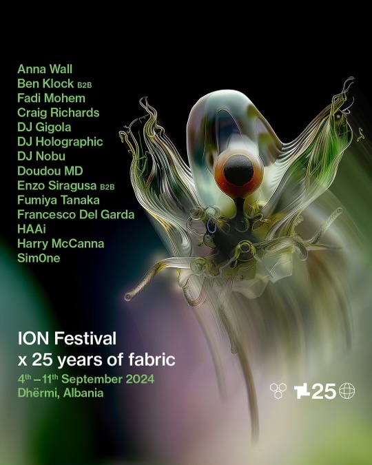 fabric x ION Festival As part of the fabric25 tour, we're proud to announce that we'll be bringing fabric to the stunning coast of the Albanian Riviera collaborating with ION festival. We’ll be hosting our own stage for the duration of the festival with a lineup featuring DJs…