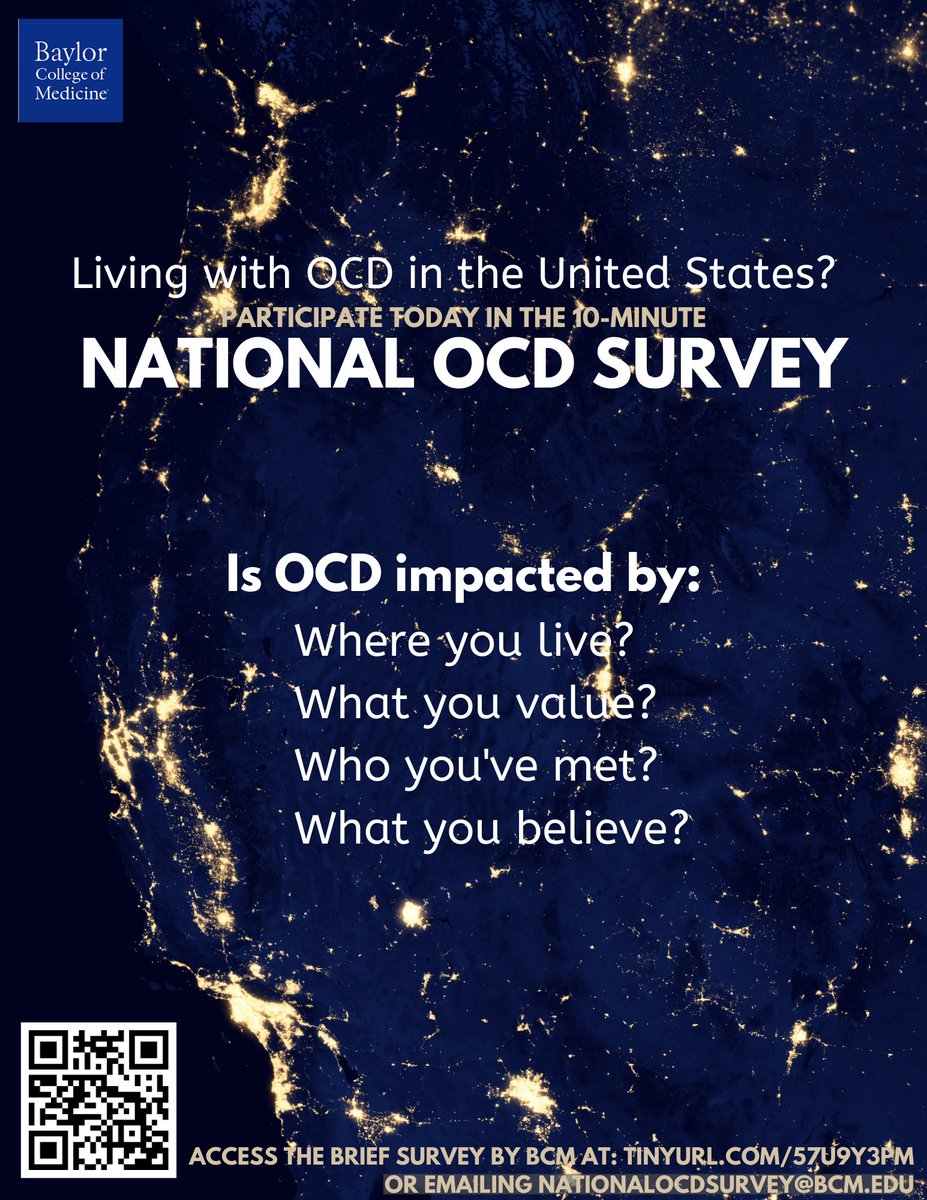 Caitlin Pinciotti, PhD (@cmpinciotti) on Twitter photo Have you participated yet in the National OCD survey?
Eligible if you live in the U.S. and have ever had OCD. Please consider participating & sharing widely so we can represent all 50 states!
Survey at tinyurl.com/57U9Y3PM or email NationalOCDSurvey@bcm.edu for questions. Have you participated yet in the National OCD survey?
Eligible if you live in the U.S. and have ever had OCD. Please consider participating & sharing widely so we can represent all 50 states!
Survey at tinyurl.com/57U9Y3PM or email NationalOCDSurvey@bcm.edu for questions.
