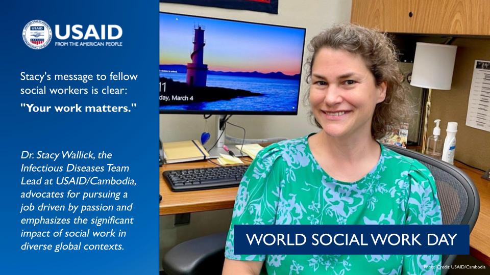 Meet Dr. Stacy Wallick, the Infectious Diseases Team Lead at USAID/Cambodia, bridging social work and global health. Her interdisciplinary approach and passion for addressing social determinants in public health challenges truly embodies the spirit of Social Work Week. #WSWD2024
