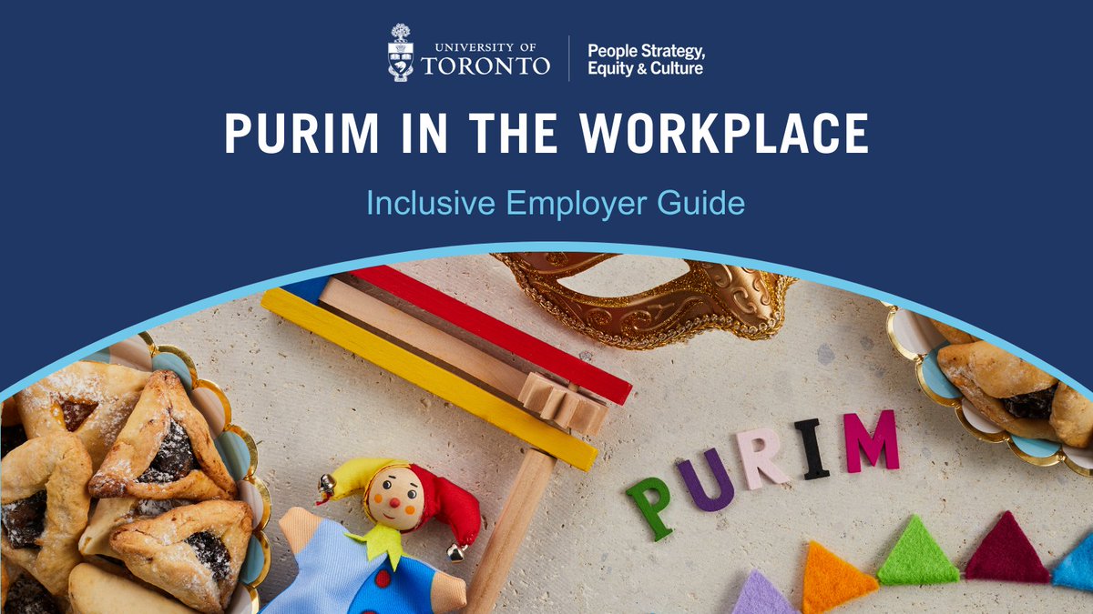 As the #UofT community prepares to celebrate Purim, learn more about the observance from the Inclusive Employer Guide on our Dates of Recognition, Observance & Celebration webpage: uoft.me/ajM