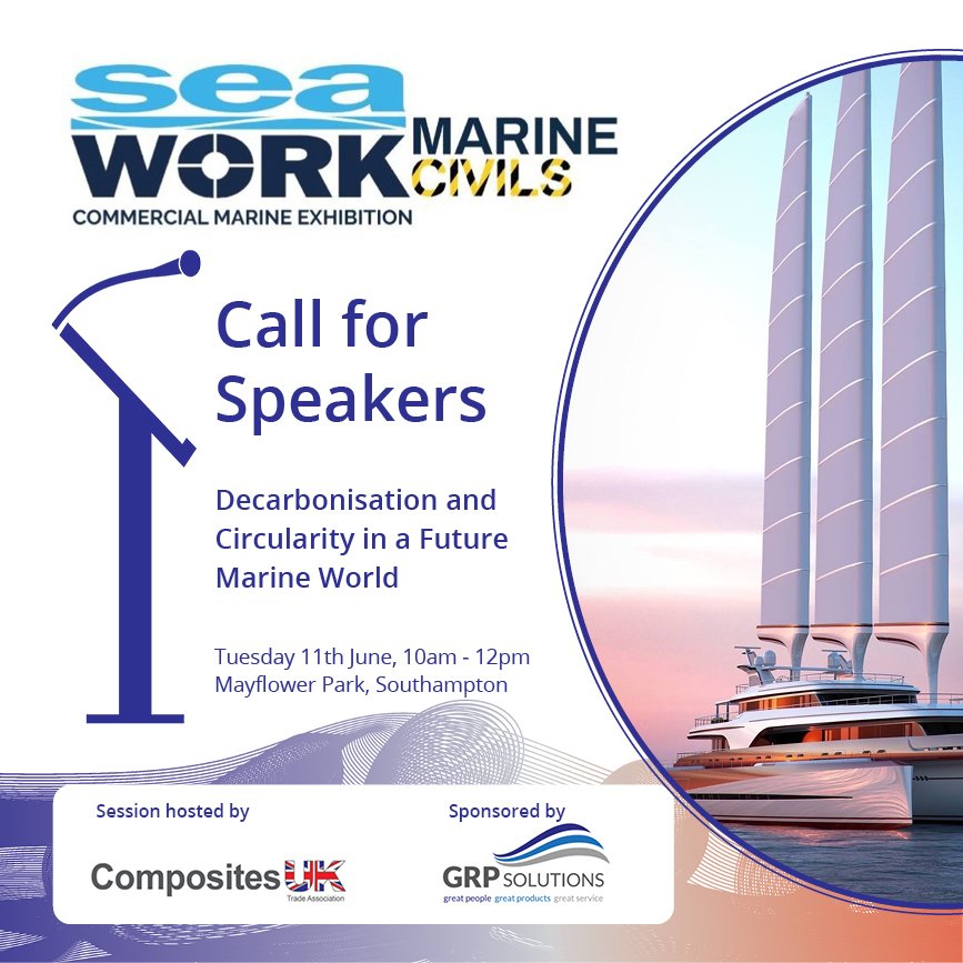 We are thrilled to announce our Call for Speakers for our upcoming session at Seawork on Decarbonisation and Circularity in a Future Marine World 📅 Tuesday 11th June 2024 🕛 10am - 12pm ⏺️ Southampton Speaker Sessions details: compositesuk.co.uk/events/seawork… #compositesUKevents