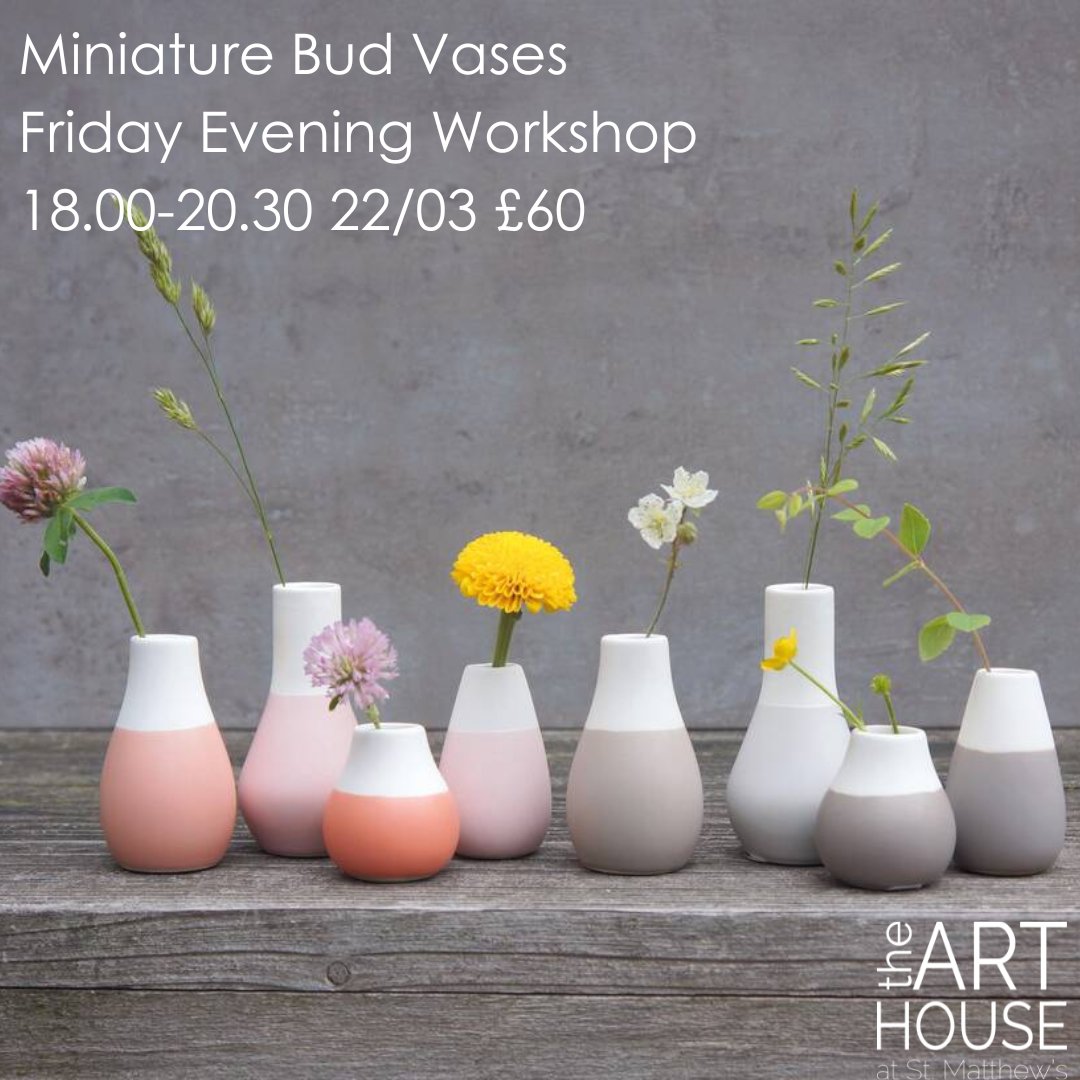 ArtHouseSheff's tweet photo. FRIDAY NIGHT JOY
Miniature Bud Vases Friday Evening Workshop
18.00-20.30 22/03 £60
Using fingertip techniques, you’ll make perfectly-formed creations for your mantelpiece that will really stand out. Suitable for beginners.
Find it here: https://t.co/b8trvTQ1tM https://t.co/l2JywdrxoZ