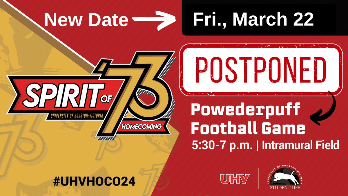 UHVInvolvement's tweet photo. EVENT CHANGE! We will be postponing the Powderpuff Football Game today due to the rainy weather. The event will be moved to Fri., March 22! We hope to see you then! 

#UHVHOCO24 #UHVSpirit73 #JAXNATION #UHVJagFam #POSTPONED #Powderpuff #Football https://t.co/CYv3qup53L