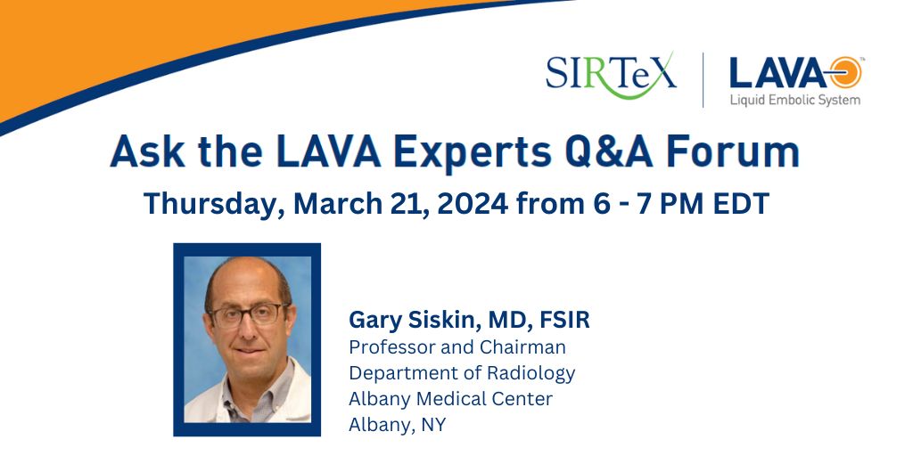 Learn more about the LAVA® Liquid Embolic System from the experts! Tomorrow from 6-7pm EDT, @gsiskin will speak on his experience and answer your questions about LAVA® application. Reserve your spot here: bit.ly/3T5M1cp #LearnAtSirtex