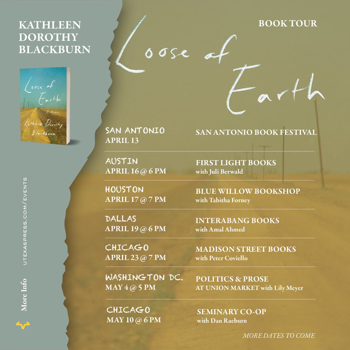 Kathleen Blackburn is taking her 'blazing debut' (@PublishersWkly) LOOSE OF EARTH on book tour! RSVP + preorder from these incredible bookstores + mark your calendars for some great conversation with @juliberwald @TobeyWrites @amalikinz @pcoviell + more! utpress.utexas.edu/events/