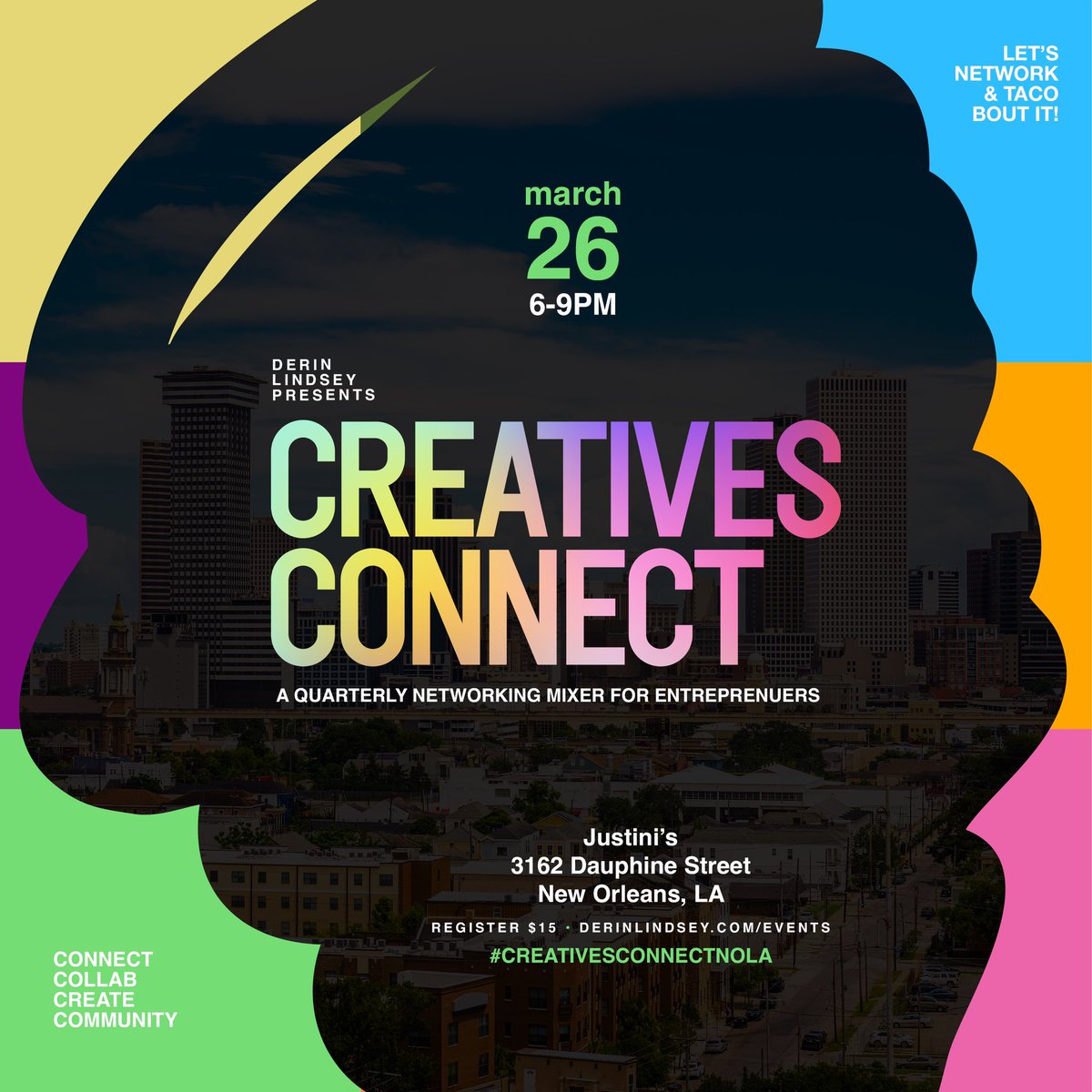 We are “1” Week Away from the premiere of #CreativesConnectNOLA 
JOIN ME on Tuesday, March 26th at <a href="/justinisnola/">Jessica Robinson</a> from 6-9PM

🚨 LET’S NETWORK &amp; TACO BOUT IT! 🌮