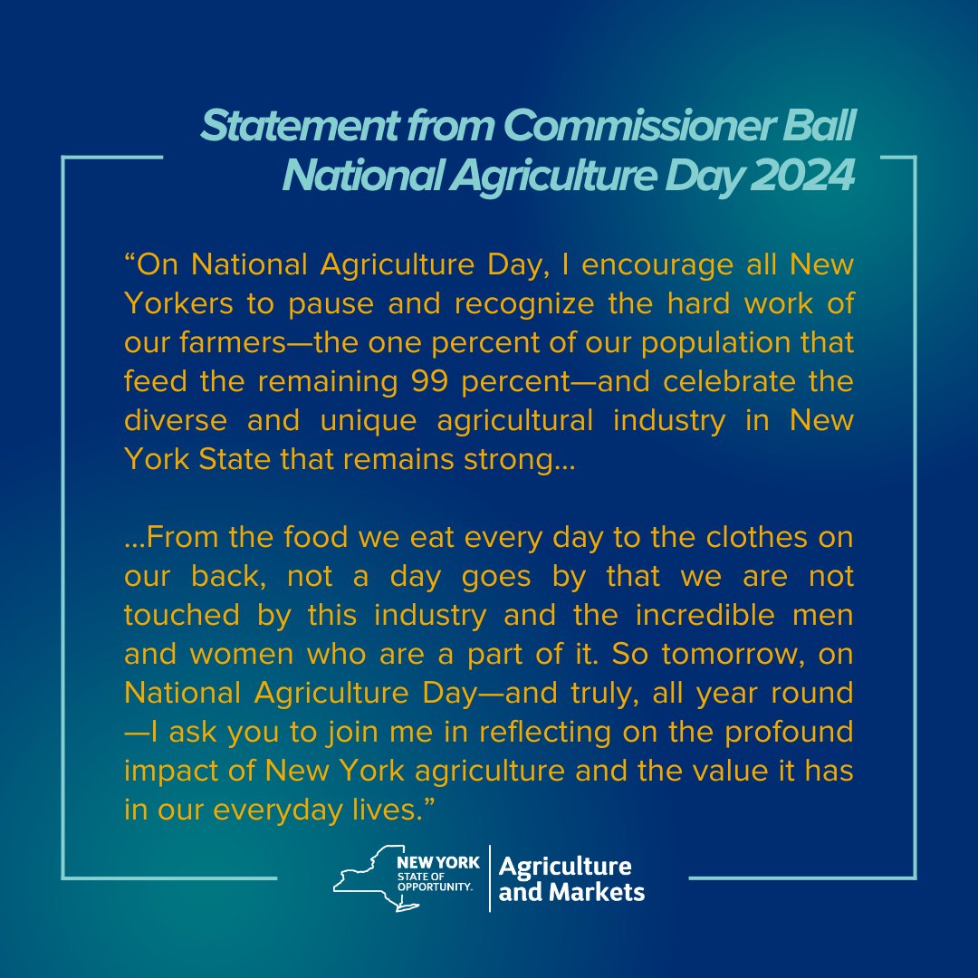 Happy National Agriculture Day from our farms to yours – we see you, we appreciate you, and we thank you for the work you do, today and every day! #NationalAgricultureDay Read Commissioner Ball's full statement at agriculture.ny.gov/news/statement…