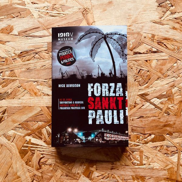 𝐍𝐄𝐖 | FORZA SANKT PAULI by @outside_left Documents how Hamburg’s radical football club, #fcsp, continues to be a rallying point for left-wing activists in both Germany and around the world. @fcstpauli_EN @YorksStPauli @StPauli_London @StPauliOnSea 🛒 stanchionbooks.com/collections/st…