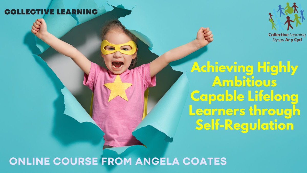 'Achieving Highly Ambitious Capable Lifelong Learners through Self-Regulation' Online course from Angela Coates @nurturepro For further information and purchase, please click below 👇 buff.ly/4aZX0ws