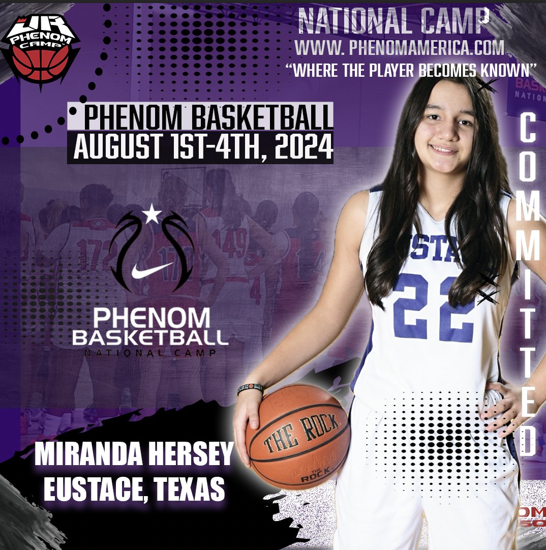 Phenom Basketball is Excited to announce that Miranda Hersey from Eustace , Texas will be attending the 2024 Phenom National Camp in Orange County, Ca on August 1-4! #Phenomnationalcamp #Jrphenom #Phenom150 #Gatoradepartner #wheretheplayerbecomesknown