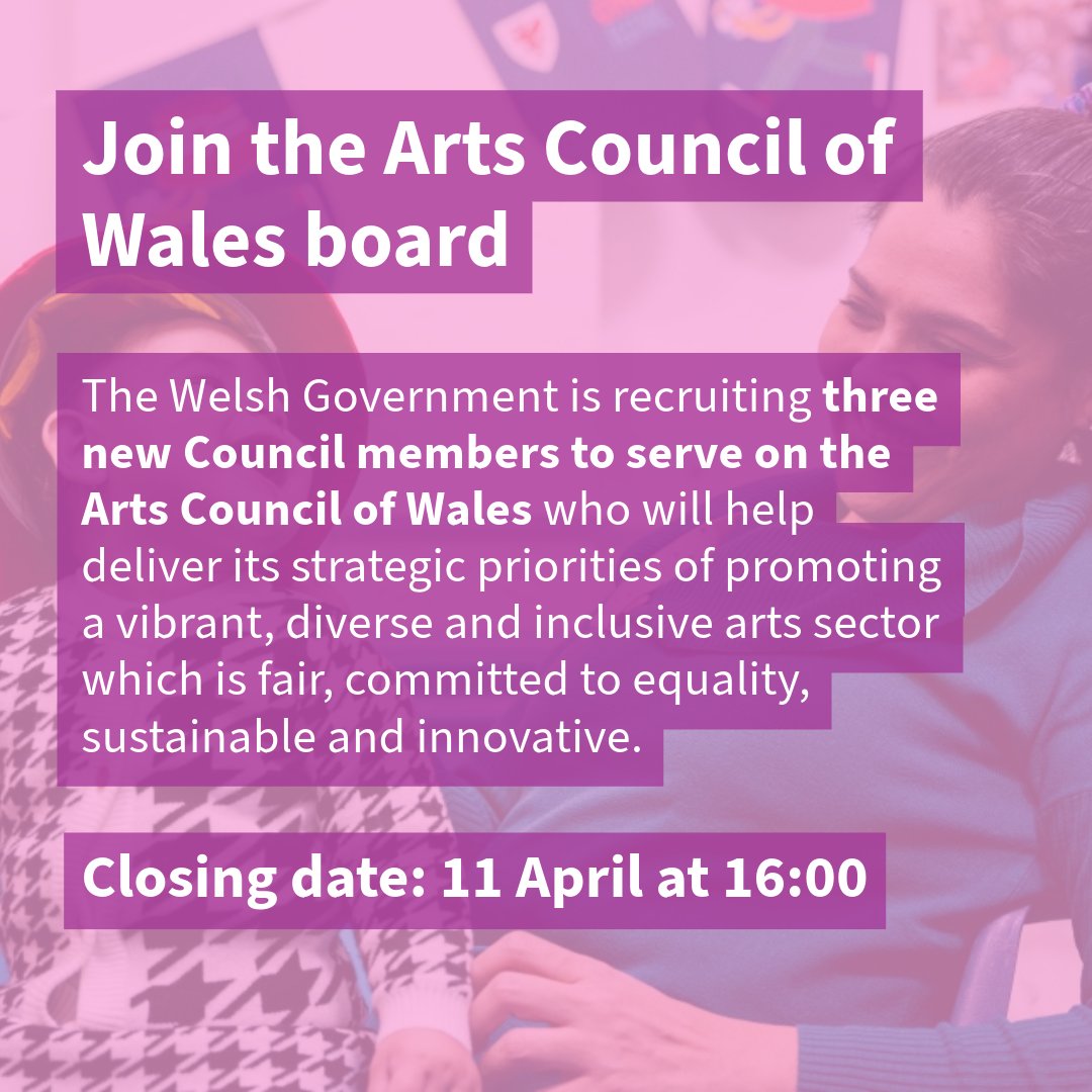 Do you believe the arts can transform lives and should be available to all? Could you be part of making this happen? We’re recruiting three new Council members to serve on @Arts_Wales_ 🎨 Apply here 👇 gov.wales/public-appoint…