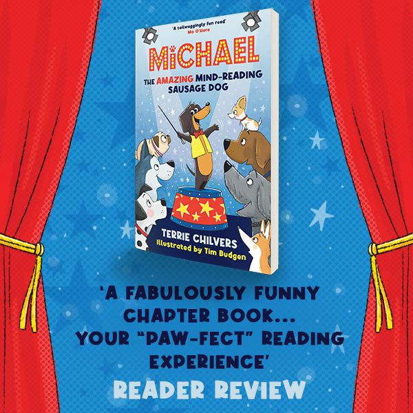 A sausage dog-shaped favour to ask! If you or a little reader in your life has read the first Michael book and enjoyed it, would you consider writing a review on Amazon or the Waterstones website? It really does help other readers discover Michael by doing search algorithm magic!