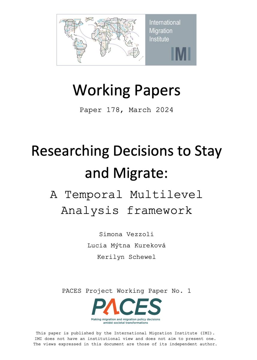 Researching Decisions to Stay and Migrate: A Temporal Multilevel Analysis framework. Check out this new IMI working paper by Simona Vezzoli, Lucia Mýtna Kureková and @KerilynSchewel. migrationinstitute.org/publications/r…