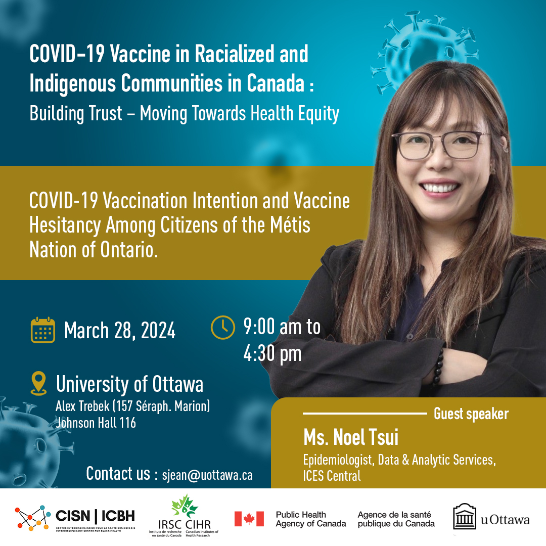 Come and join us for a captivating talk by @NoelTsui on: Vaccination Intention and Vaccine Hesitancy Among Citizens of Metis Nation of Ontario. ➡️Registration is still opened for our upcoming conference this March 28, 2024  by clicking the link: eventbrite.ca/e/vaccine-in-r…