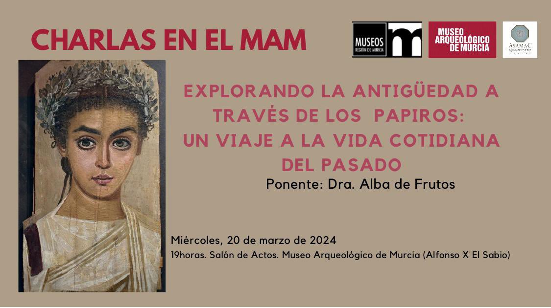 UMUClasicas's tweet photo. Mañana dará una conferencia nuestra compañera de #UMUClásivas, la Dra. Alba de Frutos @Alba_DFG, en el museo Arqueológico de Murcia @MuseosRegMurcia sobre “Explorando la Antigüedad a través de los papiros” https://t.co/Mhs4HMBjS5