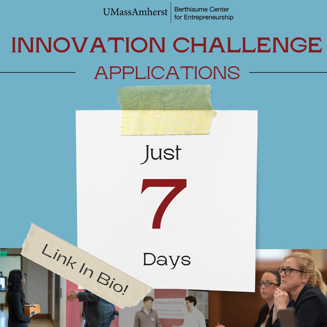 Applications for the innovation challenge close in one week, Tuesday March 26th at 5pm!💼 See link in bio! #innovation #innovationchallenge #entrepreneurship #berthiaume #umass #signup #oneweek
