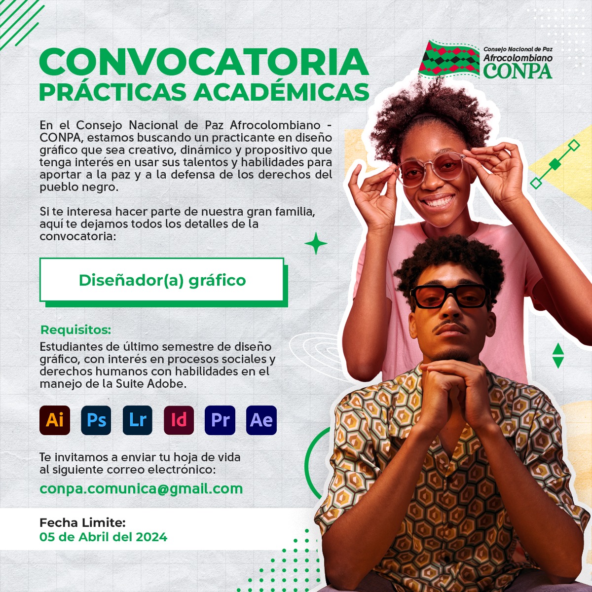 Conpa_paz's tweet photo. #Convocatoria||Si vives en Bogotá y estás interesado/a en formar parte de nuestro equipo, te invitamos a enviar tu hoja de vida al conpa.comunica@gmail.com hasta el 5 de abril de 2024
#Convocatoria #SOMOSCONPA✊🏿💚❤️🖤 #practicasprofesionales #DiseñoGráfico https://t.co/M5f6CebSXL