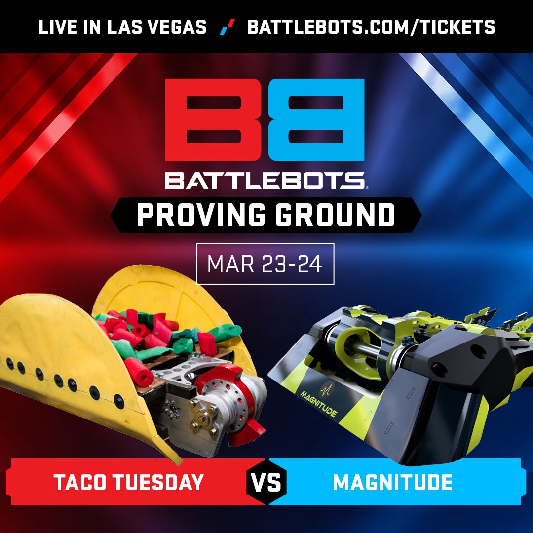 This weekend — LIVE in Las Vegas — don’t miss Taco Tuesday vs. Magnitude at BattleBots Proving Ground! Tickets available at battlebots.com/tickets