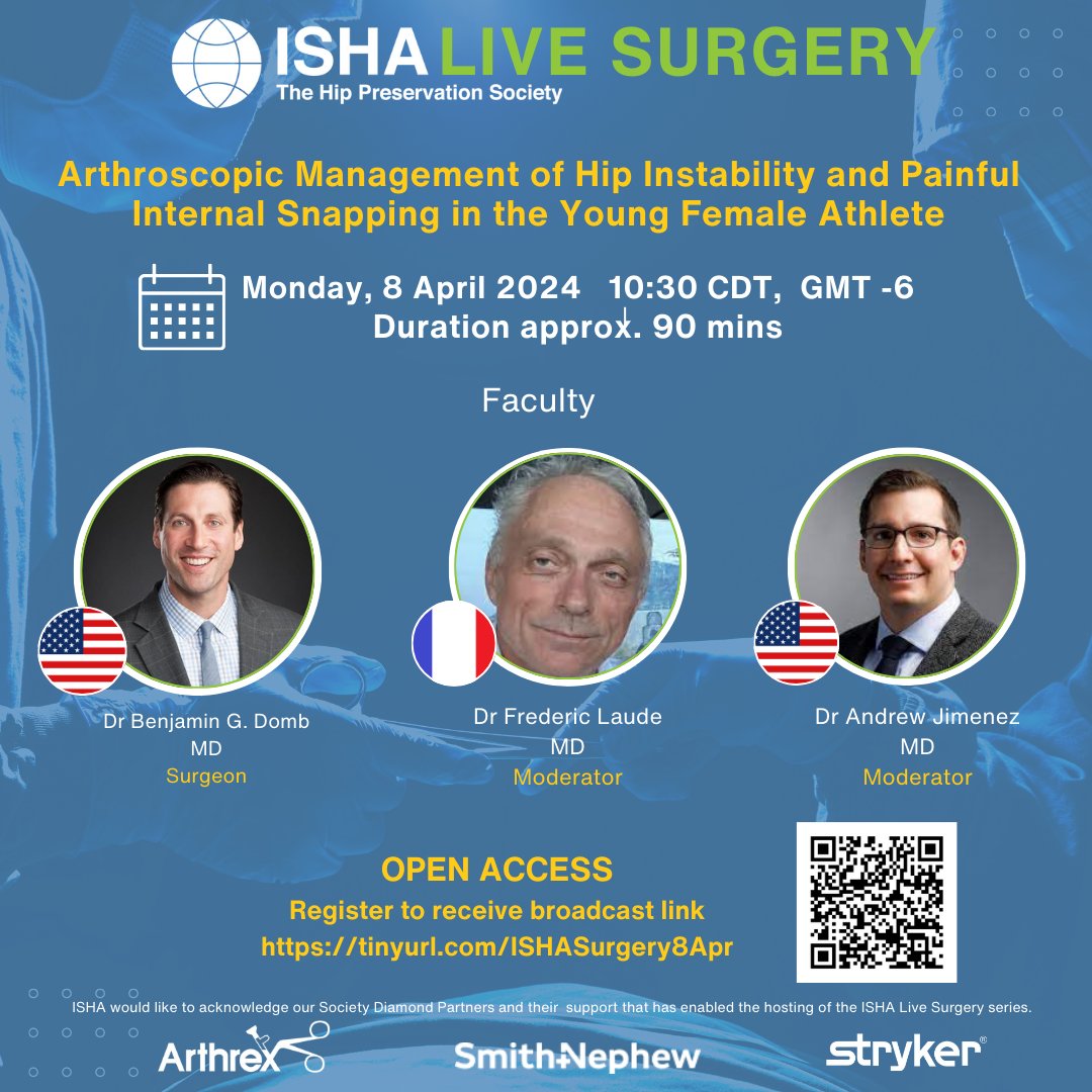 OPEN ACCESS Live Surgery - Register Now To receive link to join @AmericanHipInst @BenjaminDombMD @AndrewJimenezMD @Fredlaude April 8, 2024, tinyurl.com/ISHASurgery8Apr #hiparthroscopy #ishasociety #hipinstability #hipsport #livesurgery