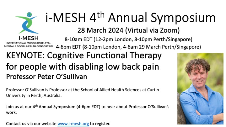 i-MESH 4th Annual Symposium - join us to hear from Keynote speaker Professor Peter O'Sullivan. Request a zoom link via our website i-mesh.org