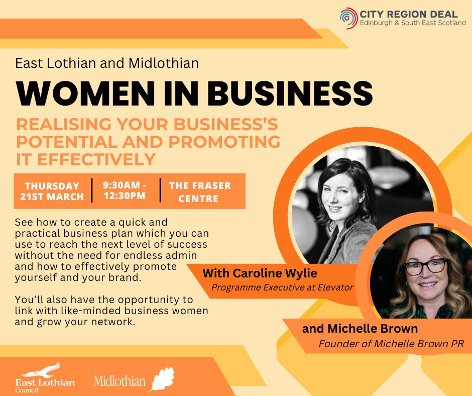 There's still some time to register for the final session of our #WomeninBusiness series! ✨Realising Your Business’s Potential and Promoting it Effectively ✨ Register ow.ly/rroS50QWtKA @ElevatorUK @BGEastLothian @BGMidlothian @MichelleBrownPR #eastlothian #midlothian