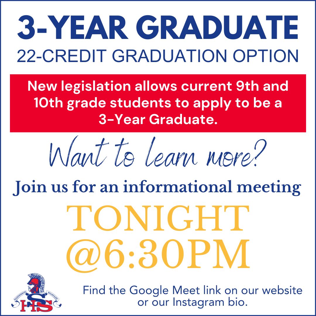 SpartanTweets's tweet photo. Join us tonight for an informational meeting about the new 3-Year Graduate option for current 9th and 10th grade students. The virtual meeting for interested students and families will being at 6:30pm. Google Meet link can be found here: https://t.co/N6KzJWBySe https://t.co/TQNdOP3WlX