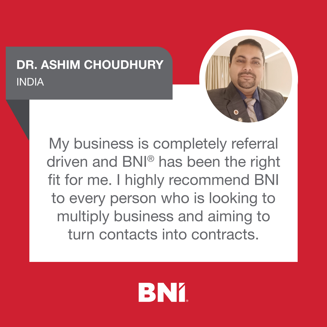 Discover the power of referrals with BNI. Dr. Ashim Choudhury, one of our esteemed members, shares his success story with us! #BNI #GrowYourBusiness #MyBNIStory #Networking #SmallBusiness