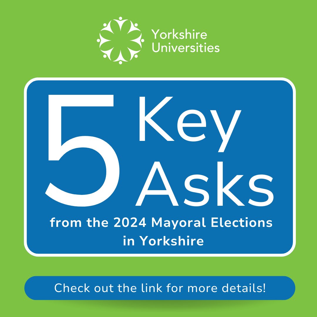 📢@YorkshireUnis outlines five 'key asks' ahead of the 2024 mayoral elections in #yorkshire ✉12 #universities and #highereducation institutes in Yorkshire issued an open letter to mayoral election candidates outlining these five 'key asks'👇 Read here: bit.ly/3x3hxRd