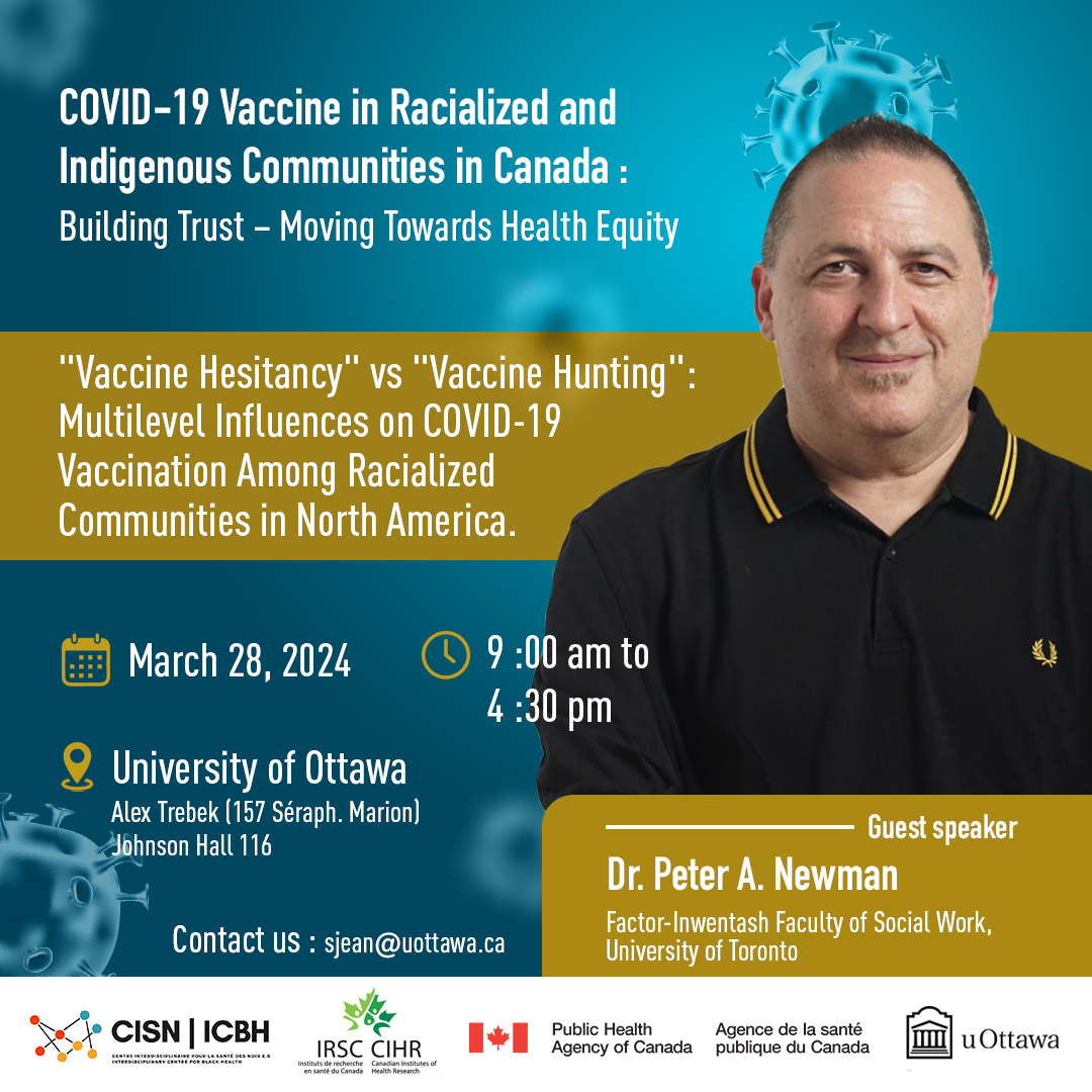 Exited for our upcoming conference at @uO_Black Health on #CovidVaccine. Come and join us for a captivating talk by @PeterANewman ➡️Registration is still opened here: eventbrite.ca/e/vaccine-in-r…