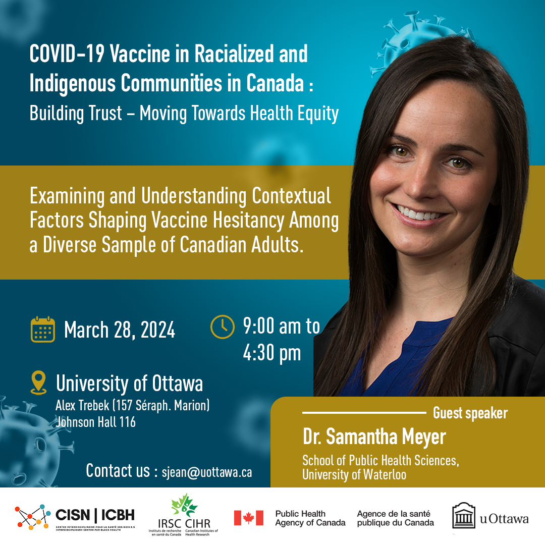 Exited for our upcoming conference at @uO_Black Health on #CovidVaccine. Come and join us for a captivating talk by @SamanthaMeyer10 ➡️Registration is still opened here: eventbrite.ca/e/vaccine-in-r…