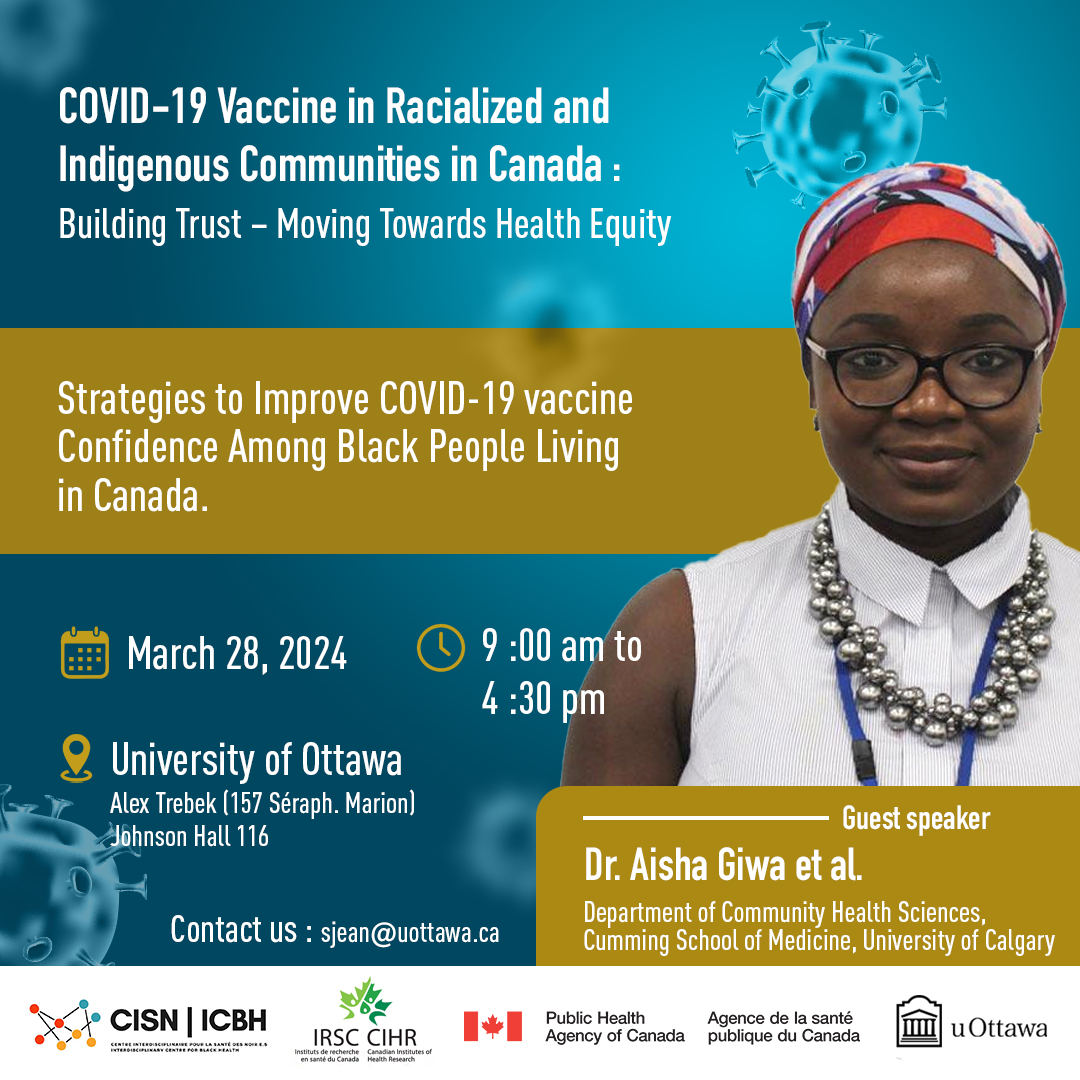 Exited for our upcoming conference at @uO_Black Health on #CovidVaccine. Come and join us for a captivating talk by @AishaGiwa ➡️Registration is still opened here: eventbrite.ca/e/vaccine-in-r…