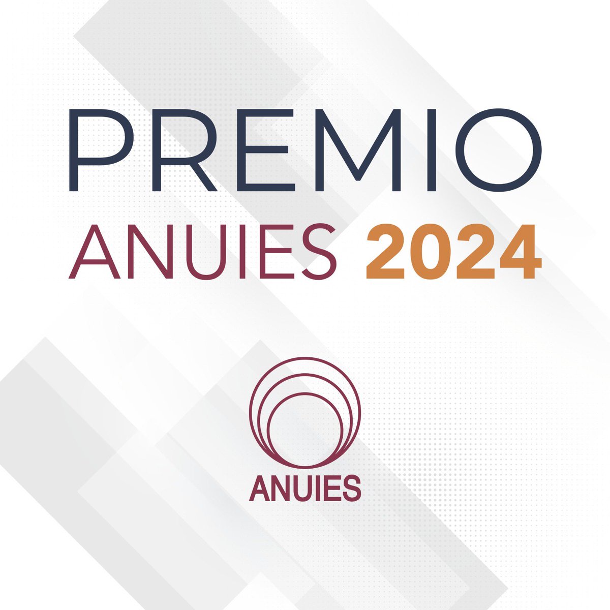 ANUIES's tweet image. El Consejo Nacional de la #ANUIES agradece cumplidamente a quienes estudian y mejoran la educación superior, por la gran cantidad de postulaciones recibidas en las cinco categorías del #PremioANUIES2024, cuyas convocatorias concluyeron el viernes 15 pasado.