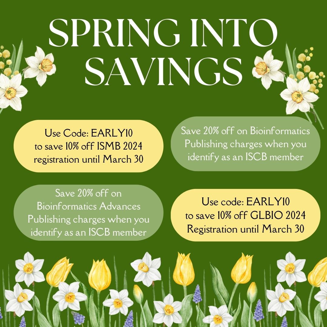 Spring is here! Take advantage of ISCB member savings...
