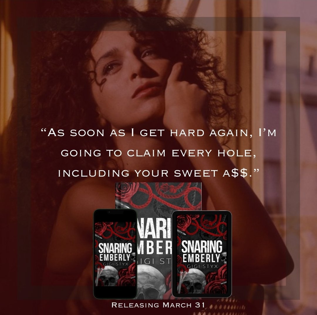 The spice between these two is off the charts and I am here for it!

Be sure to preorder your copy of Snaring Emberly by Gigi Styx

◆Releasing March 31, 2024!

#mafiaromancebooks #mafiaromance #mafiaromancenovels #darkromance #darkromancereads